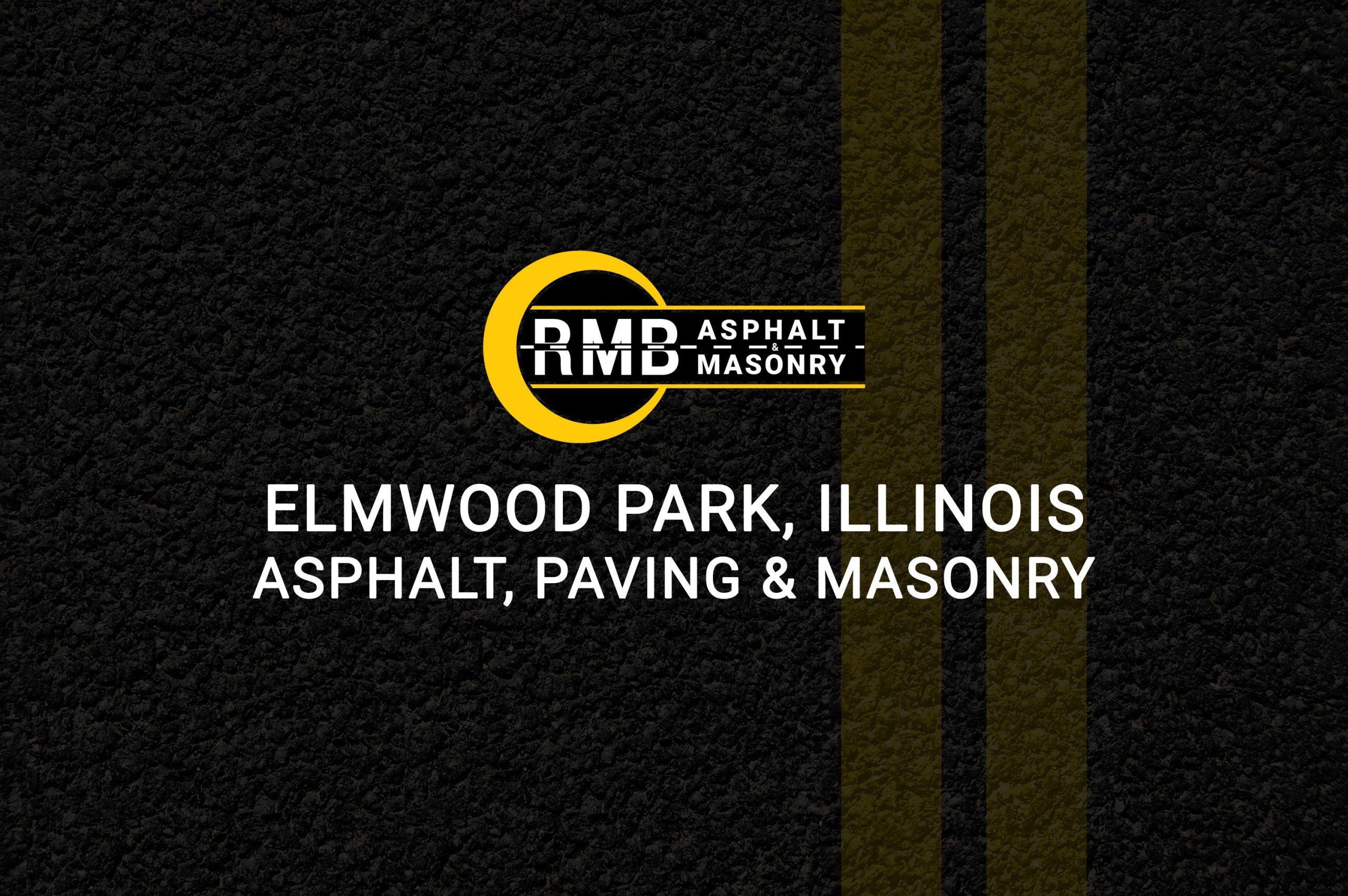 Asphalt Paving Contractor in Elmwood Park,Illinois